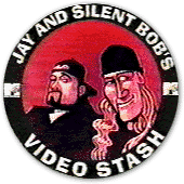 Jay & Silent Bob's Video Stash
